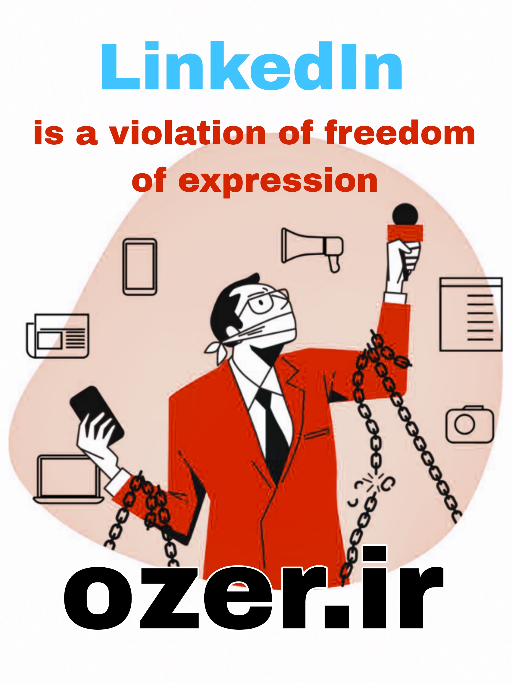 Linkedin is a violation of freedom of expression